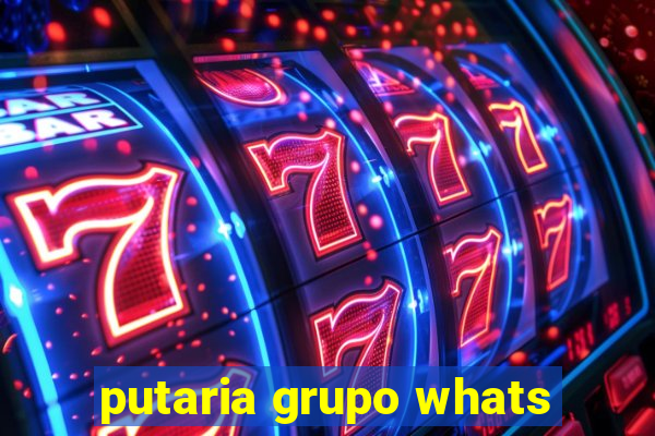 putaria grupo whats